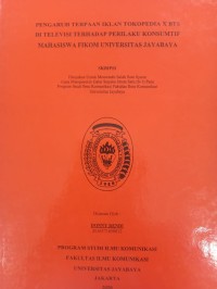 Image of PENGARUH TERPAAN IKLAN TOKOPEDIA X BTS DI TELEVISI TERHADAP PERILAKU KONSUMTIF MAHASISWA FIKOM UNIVERSITAS JAYABAYA