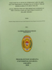 Image of Perlindungan Hukum Terhadap Ahli Waris Dalam Terjadinya Pembatalan Itsbat Nikah Berdasarkan Syariat Islam