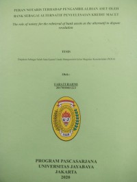 Image of Peran Notaris Terhadap Pengambilalihan Aset Oleh Bank Sebagai Alternatif Penyelesaian Kredit Macet