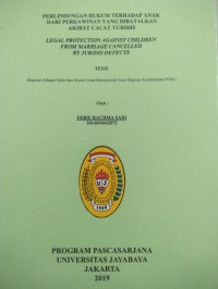 Image of Perlindungan Hukum Terhadap Anak Dari Perkawinan Yang Dibatalkan Akibat Cacat Yuridis