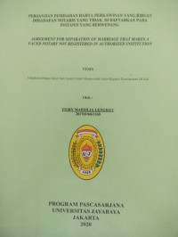 Image of Perjanjian Pemisahan Harta Perkawinan Yang Dibuat Dihadapan Notaris Yang Tidak Di Daftarkan Pada Instansi Yang Berwenang