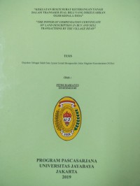 Image of Kekuatan Bukti Surat Keterangan Tanah Dalam Transaksi Jual Beli Yang Dikeluarkan Oleh Kepala Desa (The Power On Conpensation Certificate Of Land Description In Buy And Sell Trasactions by The Village Head)