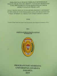 Perlindungan Huikum Terhadap Kepemilikan Barang Milik Negara Berupa Tanah Dan Bangunan Yang Difungsikan Untuk Kepentingan Umum Akibat Gugatan Pihak Lain