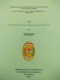 Kepastian Hukum Atas Kepailitan Badan Usaha Milik Negara  (BUMN) Persero (Legal Certainty, State-Owned Eterprises, And Bankruptcy)