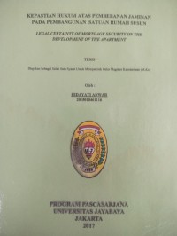 Image of Kepastian Hukum Atas Pembebanan Jaminan Pada Pembangunan Satuan Rumah Susun