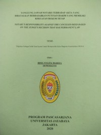 Image of Tanggung Jawab Notaris Terhadap Akta Yang Dibatalkan Berdasarkan Putusan Hakim Yang Memiliki Kekuatan Hukum Tetap