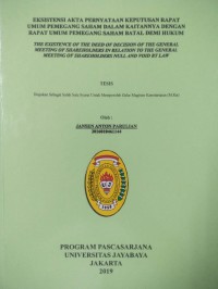 Image of Eksistensi Akta Pernyataan Keputusan Rapat Umum Pemegang Saham Dalam Kaitannya Dengan Rapat Pemegang Saham Baal Demi Hukum