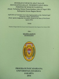 Penerapan Hukum Adat Dalam Penyelenggaraan Pemerintah Desa Prespektif Hukum Nasional (Studi Terhadap Sistem Pemerintahan Adat di Negeri IHA Kabupaten Seram Bagian Barat)