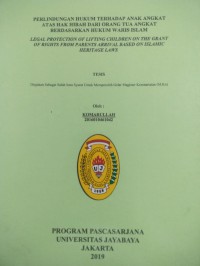 Image of Perlindungan Hukum Terhadap Anak Angkat Atas Hak Hibah Dari Orang Tua Angkat Berdasarkan Hukum Waris Islam
