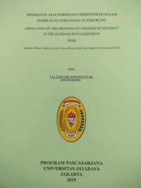 Image of Penerapan Asas Kebebasan Berkontrak Dalam Pembuatan Perjanjian Outsourcing (Application Of The Principle Of Freedom Of Contract In The Oursourching Agreement)