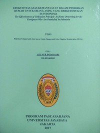 Efektivitas Asas Kemanfaatan Dalam Pemilikan Rumah Untuk Orang Asing Yang Berkedudukan Di Indonesia
