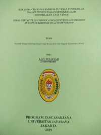 Image of Kepastian Hukum Eksekusi Putusan Pengadilan Dalam Penyelesaian Sengketa Hak Kepemilikan Atas Tanah