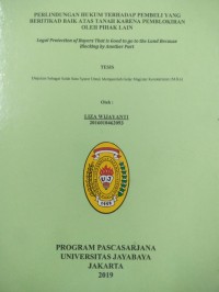 Image of Perlindungan Hukum Terhadap Pembeli Yang Beritikad Baik atas Tanah Karena Pemblokiran Oleh Pihak Lain (Legal Protection Of Buyers That Is Good To  go To The Land Because Blocking By Anather Part)