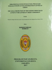 Image of Perlindungan Hukum Bagi Para Pihak Dari Tindakan Penipuan Dalam Perjanjian Letter Of Credit