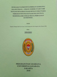 Image of Penegakan Sanksi Penyanderaan (Gijeling) Dalam Undang-undang Nomor 19 Tahun 2000 Tentang Penagihan pajak Dengn Surat Paksa Terhadap Penunggak pajak Dalam Upaya Meminilalisir tindak Pidana Perpajakan di Indonesia