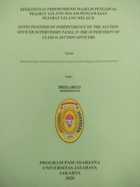 Image of Efektifitas Independensi Majelis Pengawas Pejabat Lelang Dalam Pengawasan Pejabat Lelang Kelas II