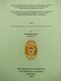 Image of Kepastian Hukum Pelaksanaan Perjanjian Adopsi Anak Dihadapan Notaris Dalam Perspektif Perlindungan Terhadap Anak