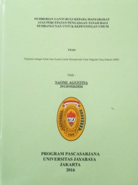 Pemberian Ganti Rugi Kepada Masyarakat Atas Percepatan Pengadaan Tanah Bagi Pembangunan Untuk Kepentingan Umum