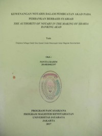 Image of Kewenangan Notaris Dalam Pembuatan Akad Pada Perbangkan Berbasis Syariah