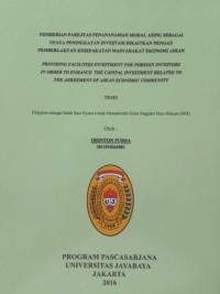Image of Pemberian Fasilitas Penanaman Modal Asing Sebagai Upaya Peningkatan Investasi Dikaitkan Dengan Pemberlakuan Kesepakatan Masyarakat Ekonomi Asean
