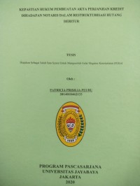 Image of Kepastian Hukum Pembuatan Akta perjanjian Kredit Dihadapan Notaris Dalam Restrukturisasi Hutang Debitur