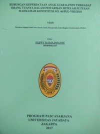 Hubungan Keperdataan Anak Luar Kawin Terhadap Orang Tuanya Dalam Pewarisan Setelah Putusan Mahkamah Konstitusi No. 46/PUU-VIII/2010