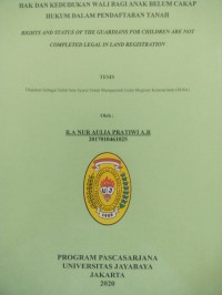 Image of Hak Dan Kedudukan Wali Bagi Anak Belum Cakap Hukum Dalam Pendaftaran Tanah