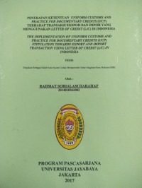 Penerapan Ketentuan Unifom Customs And Pratice For Documentary Credits (UCP) Terhadap Transaksi Ekspor dan Impor Yang Menggunakan Letter of Credit (L/C) Di Indonesia