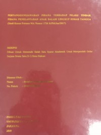 Image of PERTANGGUNGJAWABAN PIDANA TERHADAP PELAKU TINDAK PIDANA PENELANTARAN ANAK DALAM LINGKUP RUMAH TANGGA (Studi Kasus Putusan MA Nomor 1726 K/Pid.Sus/2017)