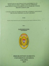Image of Kewenangan Kejaksaan Dalam Pembatalan Perkawinan Serta Akibat Hukum terhadap kedudukan Anak (Analisis Putusan Perkara Nomor 0036/PDT.G/2015/PA.BJR)