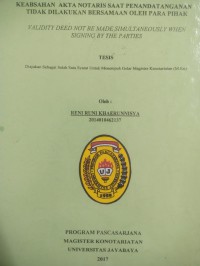 Image of Keabsahan Akta Notaris Saat Penandatanganan Tidak Dilakukan Bersamaan Oleh Para Pihak