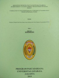 Image of Kepastian Hukum Atas Tanah Wakaf Karena Pembubaran Yayasan Akibat Penjatuhan Putusan Pailit