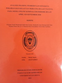 Image of ANALISIS FRAMING PEMBERITAAN SENGKETA PERAIRAN DAN KELAUTAN NKRI-CINA DI LAUT NATUNA PADA MEDIA ONLINE KOMPAS.COM PERIODE BULAN APRIL S/D SEPTEMBER 2020