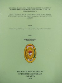 Image of Kepastian Hukumm Akta Perdamaian Kredit Yang Dibuat Notaris Sebelum Proses Putusan Pengadilan Dalam Perkara Perdata (Legal Certainty The Deed Of Credit Made Peace Before The Notary Process The Court Rulimng In The Cace Of Civil Liability)