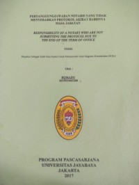 Image of Pertanggung Jawaban Notaris Yang Tidak Menyerahkan Protokol Akibat Habisnya Masa Jabatan