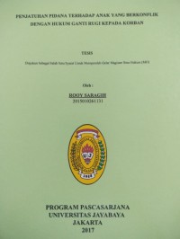 Image of Penatuhan Pidana Terhadap Anak Yang Berkonflik Dengan Hukum Ganti Rugi Kepada Korban