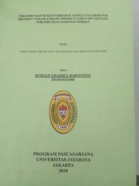 Perlindungan Hukum Terhadap Justice Collaborator Menurut Undang-Undang Nomor 31 Tahun 2014 Tentang Perlindungan Saksi dan Korban