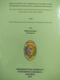 Kekuatan Hukum  Akta Perdamaian Yang Dibuat Oleh Notaris Beserta Implakasinya Terhadap Pihak Ketiga