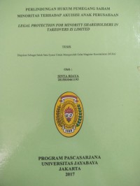 Perlindungan Hukum Pemegang Saham Minoritas Terhadap Akuisi Anak Perusahaan