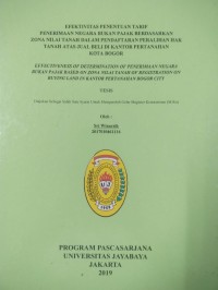 Image of Efektifitas Penentuan Tarif Penerimaan Negara Bukan Pajak Berdasarkan Zona Nilai Tanah Dalam Pendaftaran Peralihan Hak Tanah Atas Jual Beli Di Kantor P3ertanahan Kota Bogor
