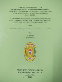 Efektifitas Penentuan Tarif Penerimaan Negara Bukan Pajak Berdasarkan Zona Nilai Tanah Dalam Pendaftaran Peralihan Hak Tanah Atas Jual Beli Di Kantor P3ertanahan Kota Bogor