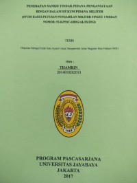 Image of Penerapan Sanksi Tindak Pidana Penganiayaan Ringan Dalam Hukum Pidana Militer (Studi Kasus Putusan Pengadilan Militer Tinggi 1 Medan Nomor : 92K/PMT-I/BDG/AL/IX/2012)