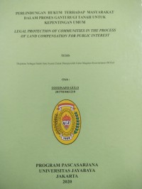 Image of Perlindungan Hukum Terhadap Masyarakat Dalam Proses Ganti Rugi Tanah Untuk Kepentingan Umum