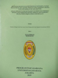 Kepastian Hukum Atas Penyelesaian Sengketa Tanah Bekas Milik Adat (Sunda Wiwitan Adat Karuhun Urang) Yang Diwariskan Secara Individu