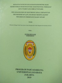 Kepastian Hukum Legalisasi Elektronik Oleh Kementrian Hukum Dan Hak Asasi Manusia Terhadap Akta Waris Yang Dibuat Oleh Notaris (The Legalization Of ElektroncLegal Certainty by The Ministry Of Law And Human Rights Against The Deed Of Inheritance Made Notary)