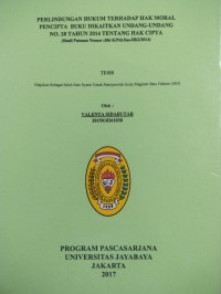 Perlindungan Hukum Terhadap Hak Moral Pencipta Buku Dikaitkan Undang-Undang No. 28 Tahun 2014 Tentang Hak Cipta (Studi Putusan Nomor :306K/Pdt.Sus-HKI/2014)