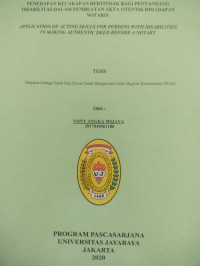Image of Penerapan Kecakapan Bertindak Bagi Penyandang Disabilitas Dalam Pembuatan Akta Otentik Dihadapan Notaris