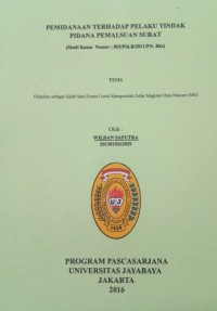 Image of Pemidanaan Terhadap Pelaku Tindak Pidana Pemalsuan Surat (Studi Kasus Nomor: 865/Pid.B/2011/PN.Bks)