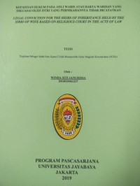 Kepastian Hukum Pada Ahli Waris Atas Harta Warisan Yang Dikuasai Oleh Istri Yang Pernikahannya Tidak Dicatatkan