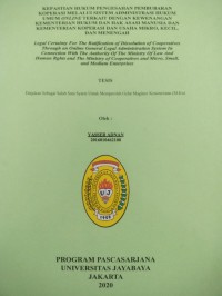 Kepastian Hukum Pengesahan Pembubaran Koperasi Melalui Sistem Administrasi Hukum Umum Oline Terkait Dengan Kewenangan Kementrian Hukum Dan Hak Asasi Manusia Dan Usaha Mikro,Kecil,Dan Menengah